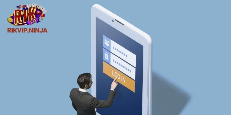 Cách Đăng Nhập Rikvip Và Hành Trình Giải Trí Đỉnh Cao 5 Các lưu ý quan trọng cần nắm khi đăng nhập Rikvip